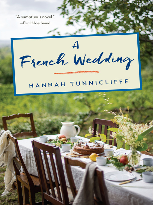Title details for A French Wedding by Hannah Tunnicliffe - Wait list